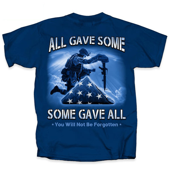 SOME GAVE ALL T-SHIRT